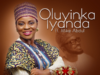 Oluyinka Iyanda (Feat. Mike Abdul) – Aladewura
