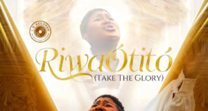 Riwa Otito (Take The Glory) – Judikay