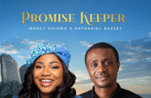 Mercy Chinwo – Promise Keeper ft Nathaniel Bassey