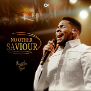 Minister GUC Releases New Gospel Song “No Other Saviour”
