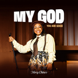 Mercy Chinwo Releases New Gospel Song “My God” – A Joyful African Praise Anthem